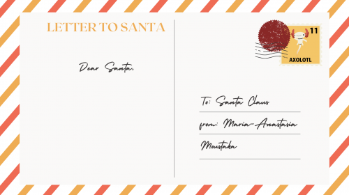 To Santa Claus from Maria-Anastasia Moustaka