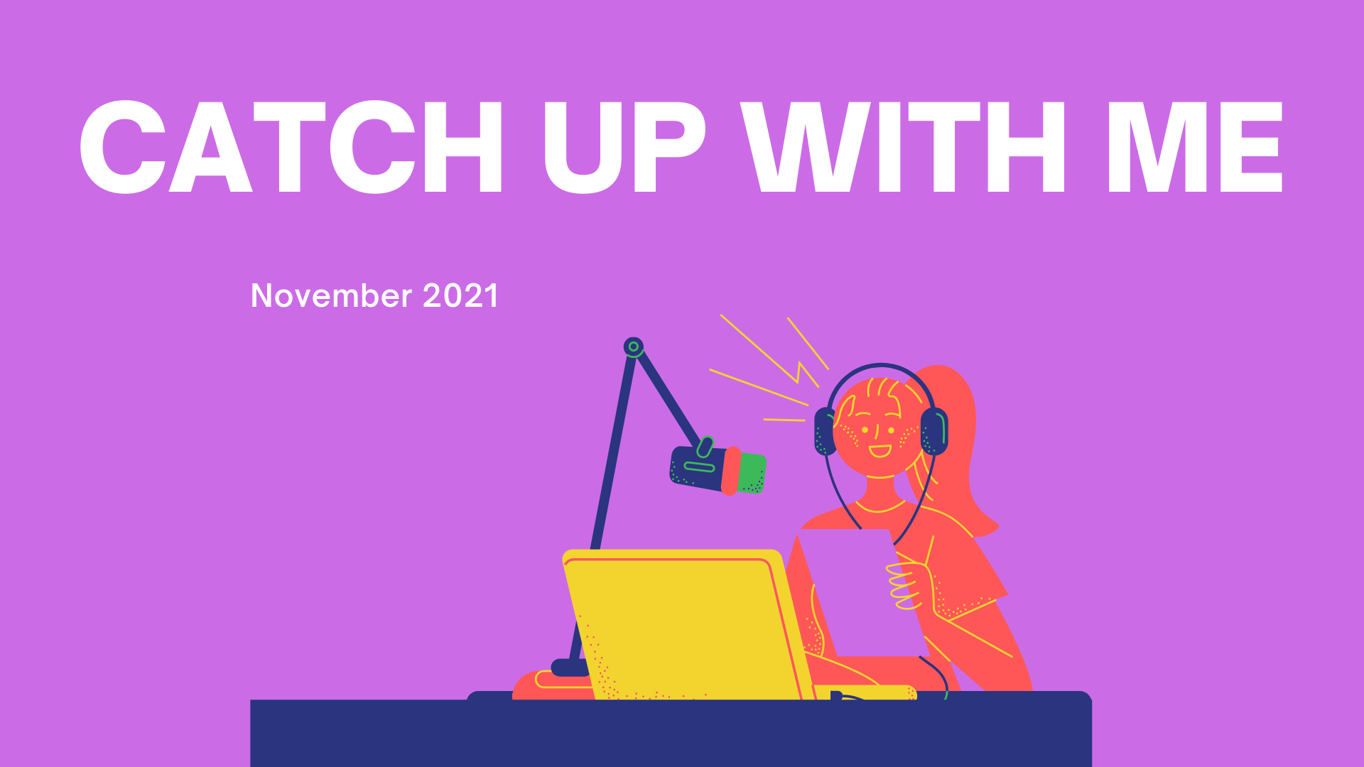 Catch up with me - November 2021